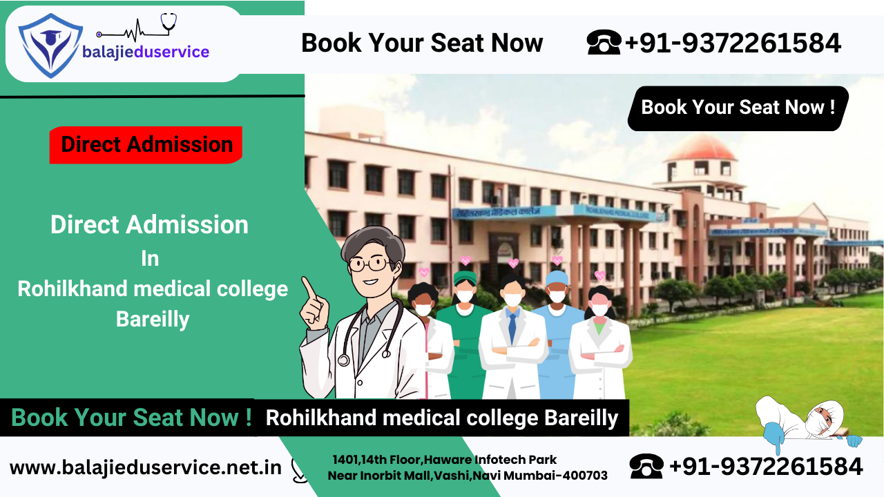 9372261584@Direct Admission In Rohilkhand medical college Bareilly